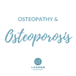 osteopathy and Osteoporosis